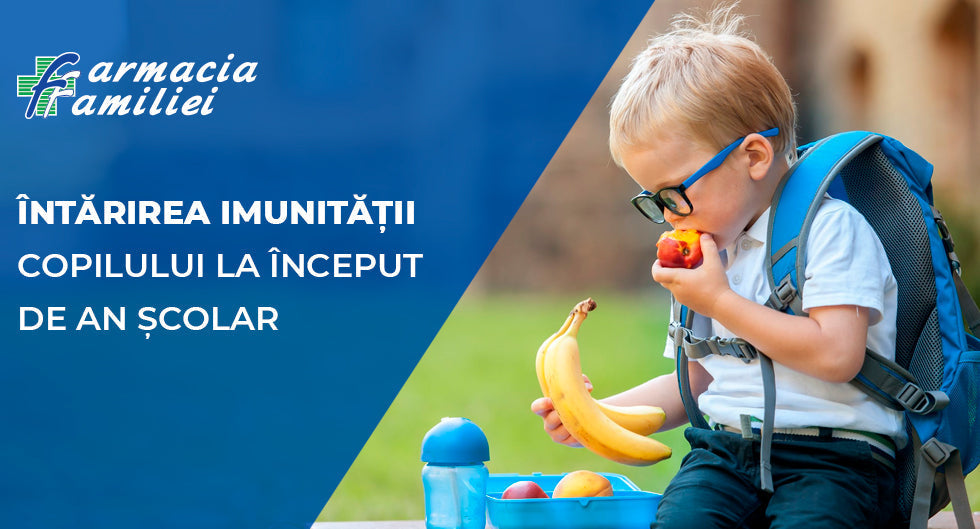 Întărirea imunității copilului la început de an școlar