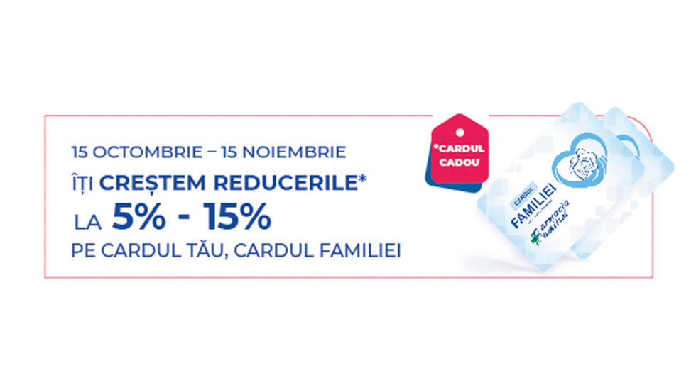 Farmacia Familiei îți răsplătește fidelitatea
