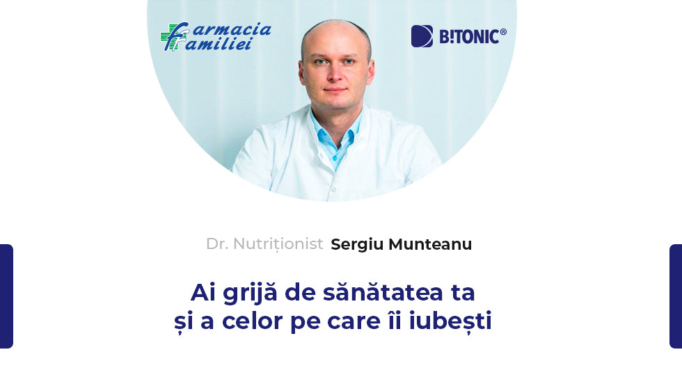 Ai grijă de sănătatea ta și a celor pe care îi iubești !
