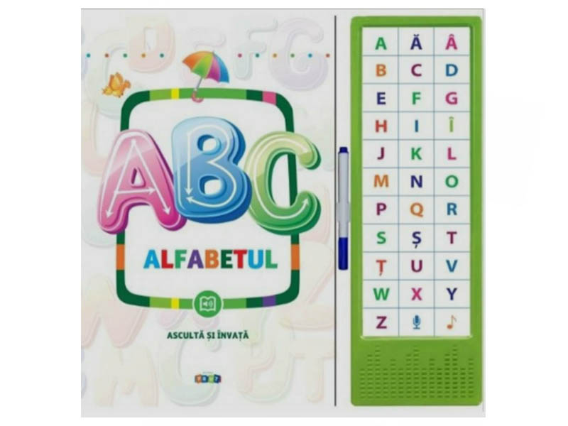 Carte Asculta si invata. ABC Alfabetul