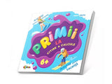 Carte Primii la citire si calcule 6 +
