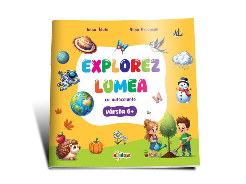 Carte explorez lumea ,cu autocolante 6+