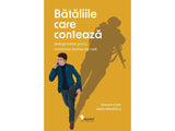 Carte Bataliile care conteaza