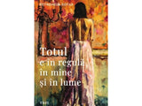 Carte Totul e in regula in mine si in lume
