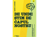 Carte De unde stim de capul nostru