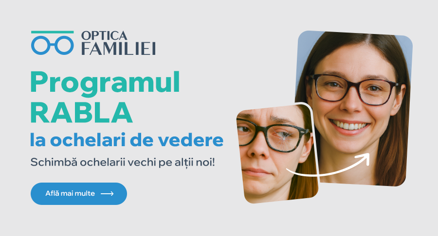 Rabla la ochelari de vedere: 4000 lei în schimbul unei perechi de ochelari vechi! v. 2025