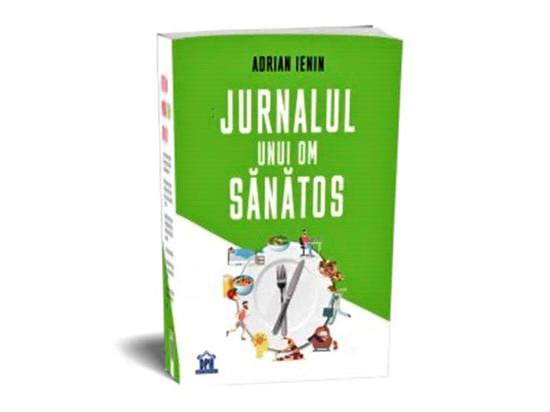 Carte ADRIAN IENIN / JURNALUL UNUI OM SANATOS