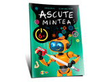 Carte Ascute mintea 6+ c/b