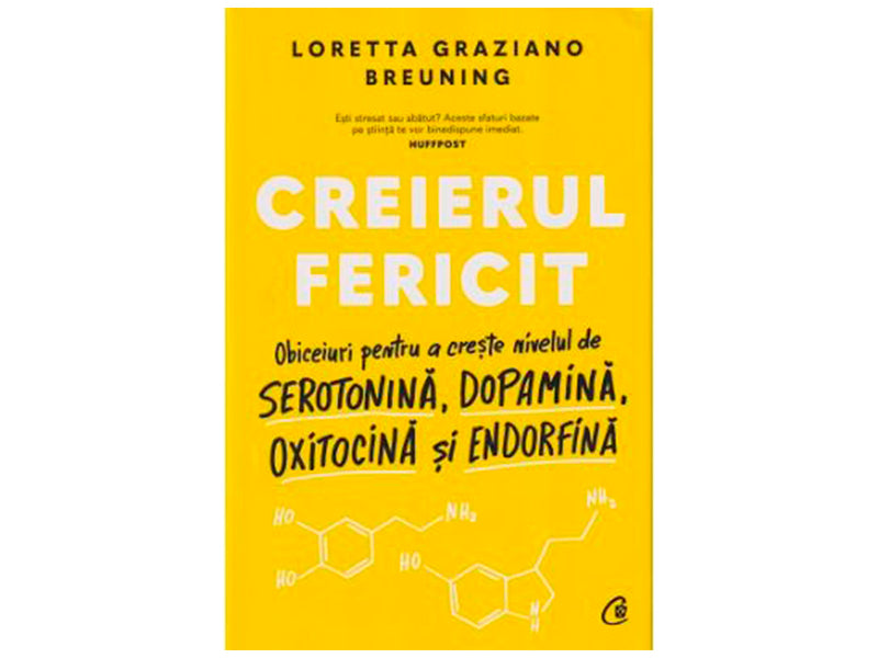 Carte Creierul fericit