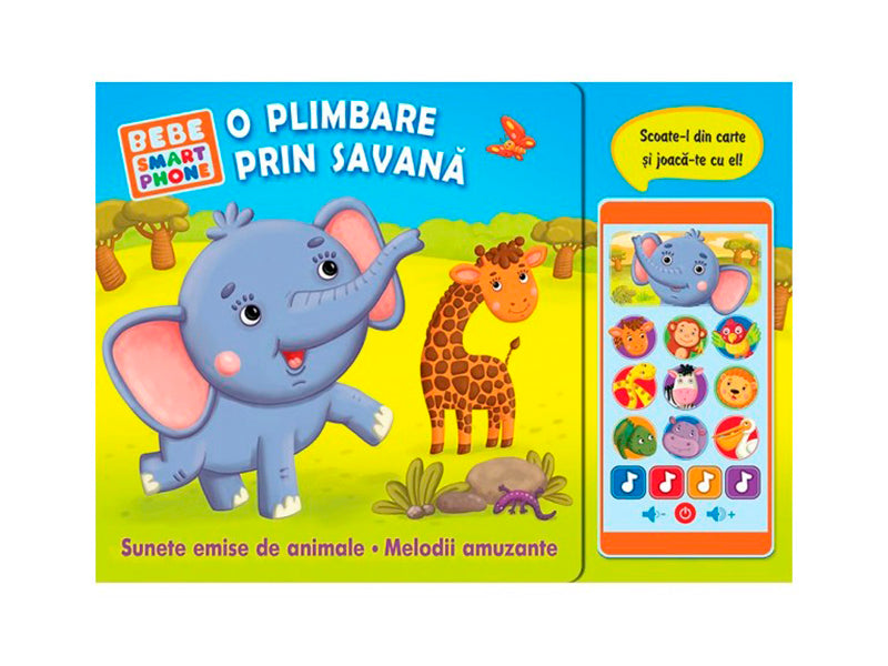Carte Bebe smartphone. O plimbare prin savana