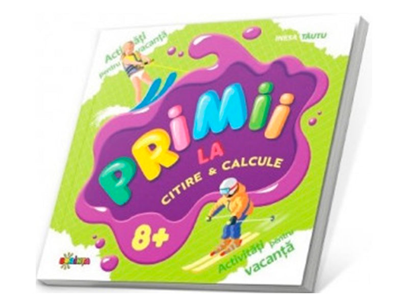 Carte Primii la citire si calcule 8+