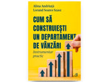 Carte Cum sa construiesti un departament de vanzari