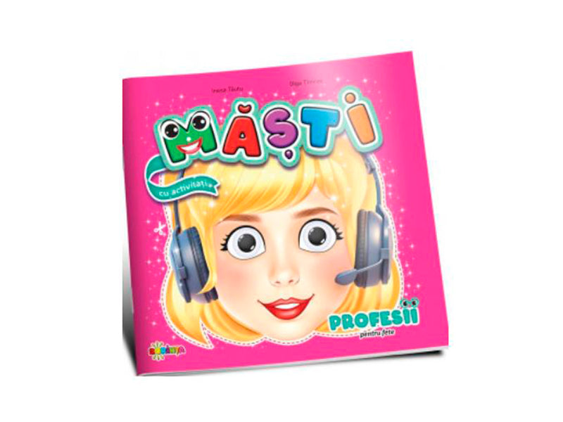 Carte Masti cu activitati: profesii pentru fete