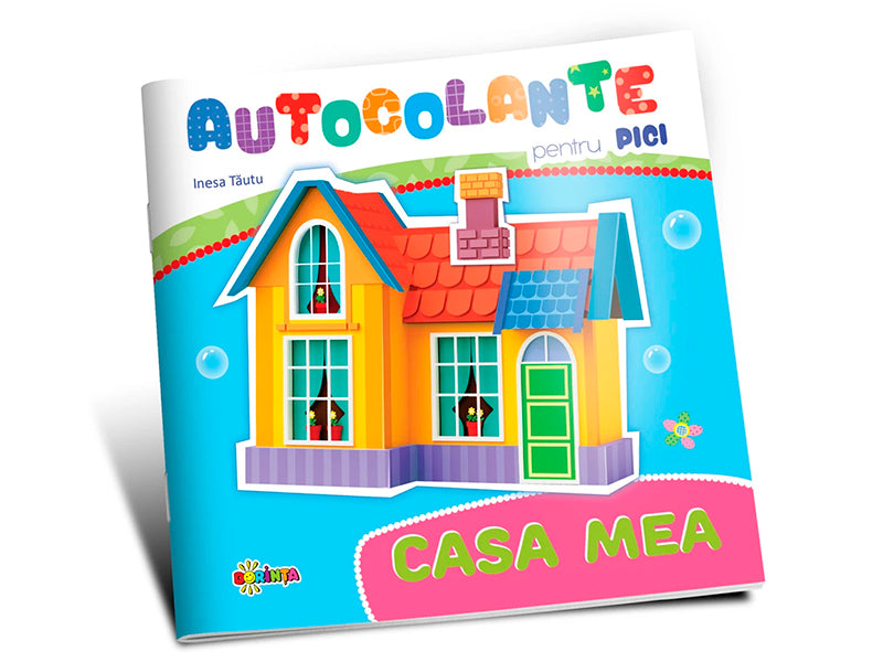 Carte Autocolante pentru pici casa mea