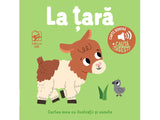 Cartea mea cu ilustratii si sunete. La tara