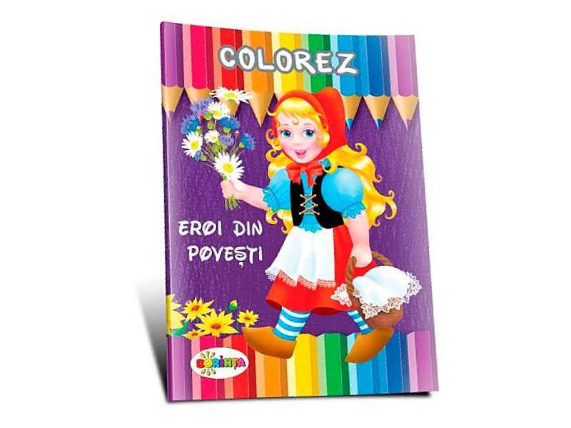 Carte Colorez Eroi din povest