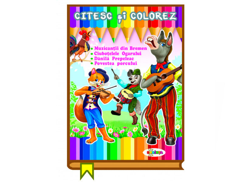 Carte Citesc si colorez Muzicanti din Bremen