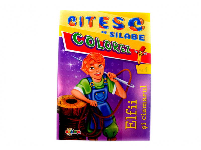 Carte Citesc pe silabe Colorez Elfii si cizmarul