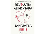 Carte Revolutia alimentara si sanatatea inimii