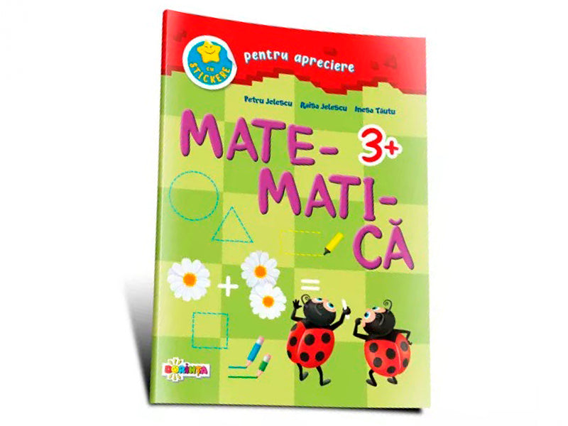 Carte Matematica 3+ cu stickere