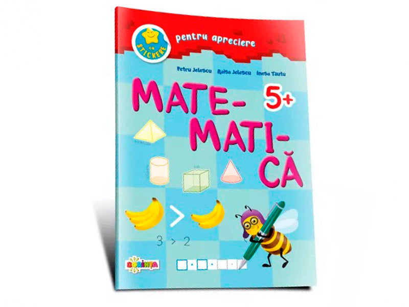 Carte Matematica 5+ cu stickere